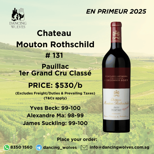 EPa3.7 Chateau Mouton Rothschild 2025 (EP2025) | Bee Cheng Hiang