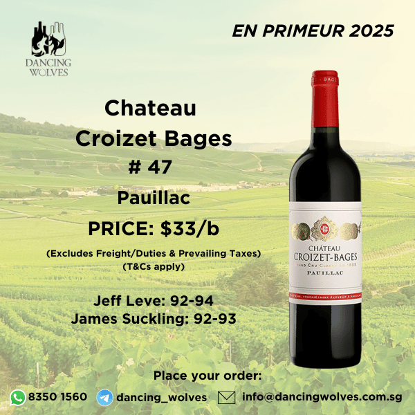 EP5.1 Chateau Croizet Bages 2025 (EP2025) | Bee Cheng Hiang